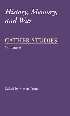 Cather Studies, Volume 6