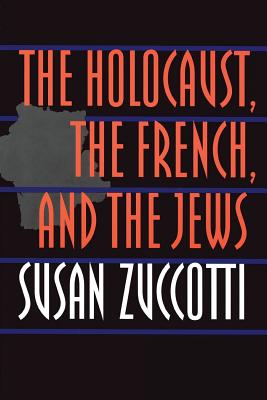 The Holocaust, the French, and the Jews