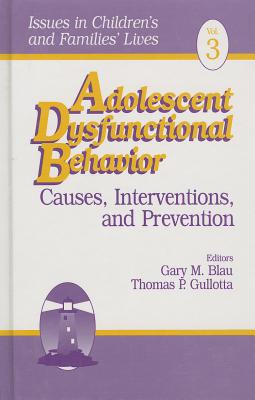 Adolescent Dysfunctional Behavior