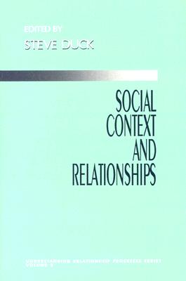 Social Context and Relationships