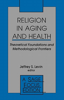 Religion in Aging and Health