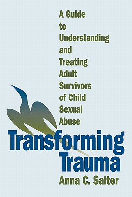 Transforming Trauma