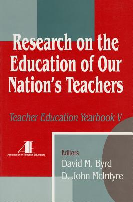 Research on the Education of Our Nation's Teachers