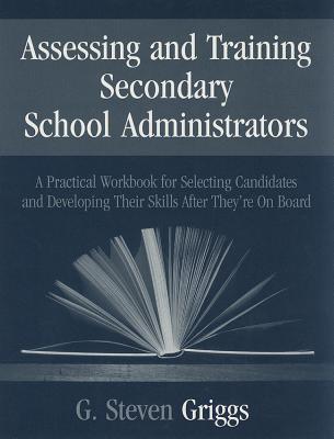 Assessing and Training Secondary School Administrators