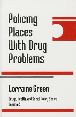 Policing Places With Drug Problems