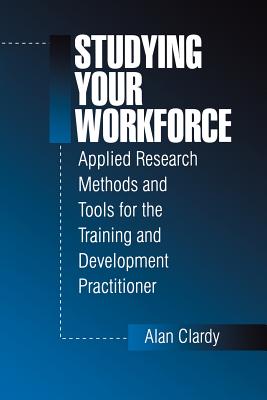 Studying Your Workforce