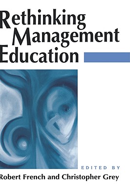 Rethinking Management Education