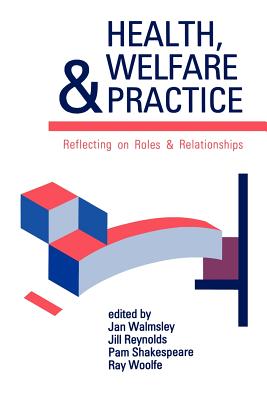 Health, Welfare and Practice