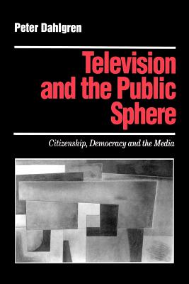 Television and the Public Sphere