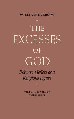 The Excesses of God
