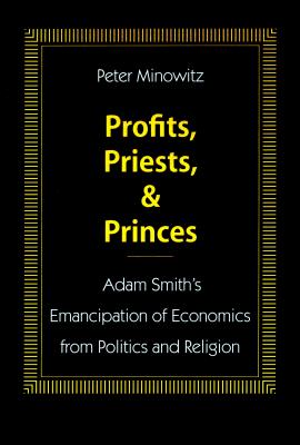 Profits, Priests, and Princes