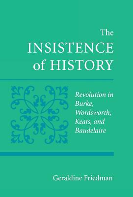 The Insistence of History