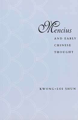 Mencius and Early Chinese Thought