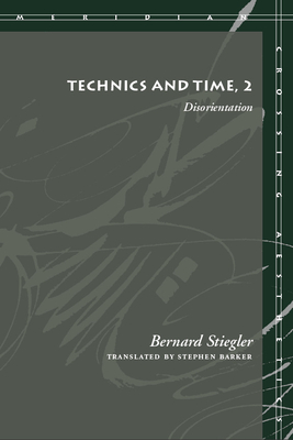 Technics and Time, 2