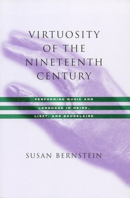 Virtuosity of the Nineteenth Century