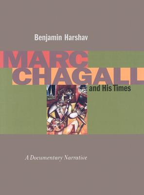 Marc Chagall and His Times