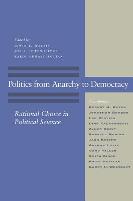 Politics from Anarchy to Democracy