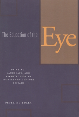 The Education of the Eye