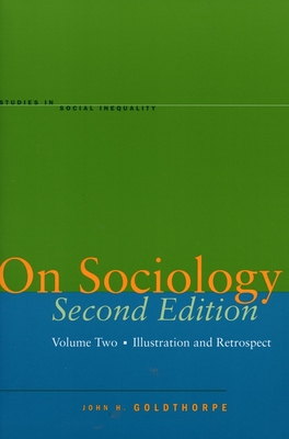 On Sociology Second Edition Volume Two