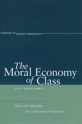 The Moral Economy of Class