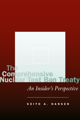 The Comprehensive Nuclear Test Ban Treaty