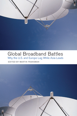 Global Broadband Battles