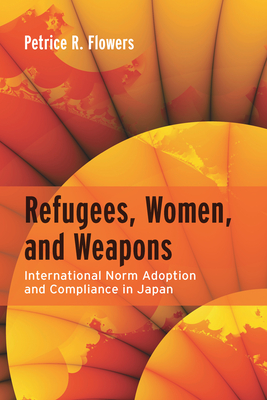 Refugees, Women, and Weapons