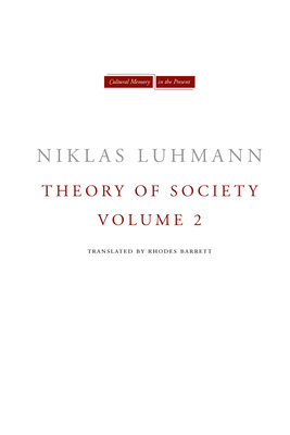 Theory of Society, Volume 2