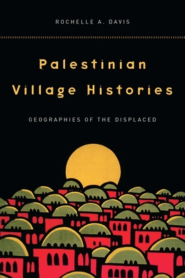 Palestinian Village Histories