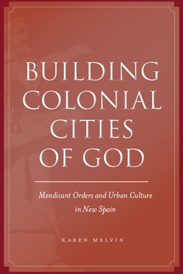 Building Colonial Cities of God