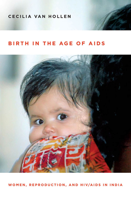 Birth in the Age of AIDS