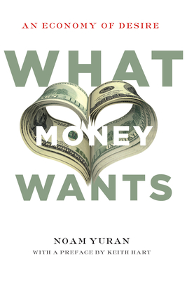 What Money Wants