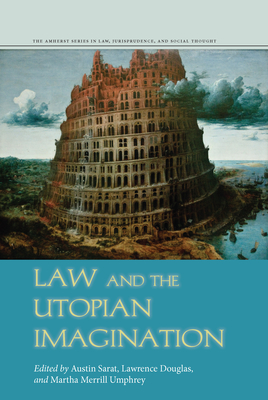 Law and the Utopian Imagination