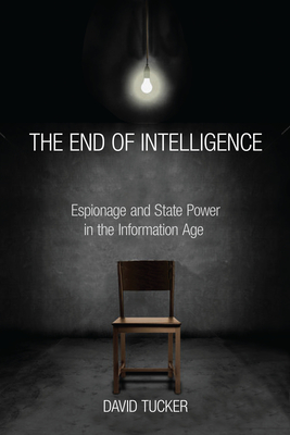 The End of Intelligence