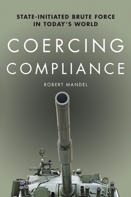 Coercing Compliance