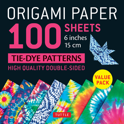 Origami Paper 100 sheets Tie-Dye Patterns 6 inch (15 cm)