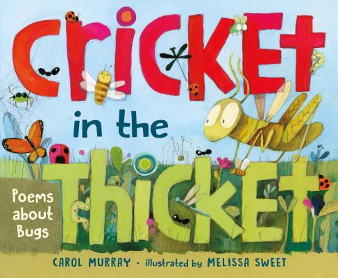 Cricket in the Thicket