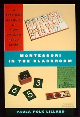 Montessori in the Classroom