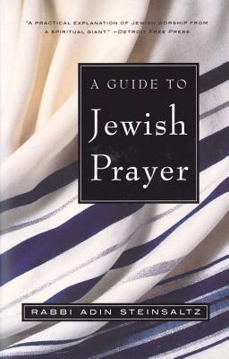 A Guide to Jewish Prayer