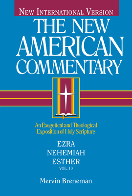 NAC - Ezra, Nehemiah, Esther