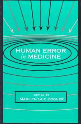 Human Error in Medicine