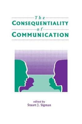 The Consequentiality of Communication