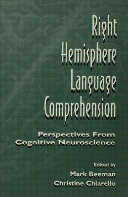 Right Hemisphere Language Comprehension