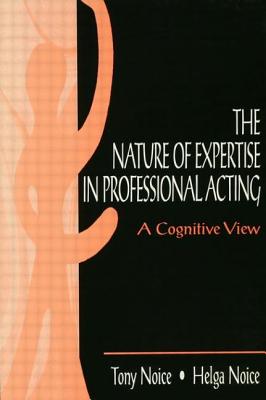 The Nature of Expertise in Professional Acting