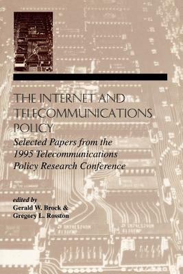 The Internet and Telecommunications Policy