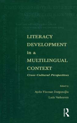 Literacy Development in A Multilingual Context