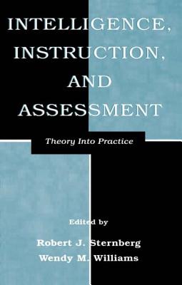 Intelligence, Instruction, and Assessment