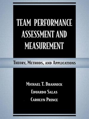 Team Performance Assessment and Measurement