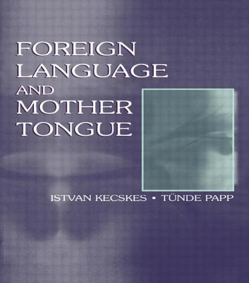 Foreign Language and Mother Tongue