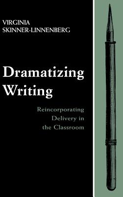 Dramatizing Writing